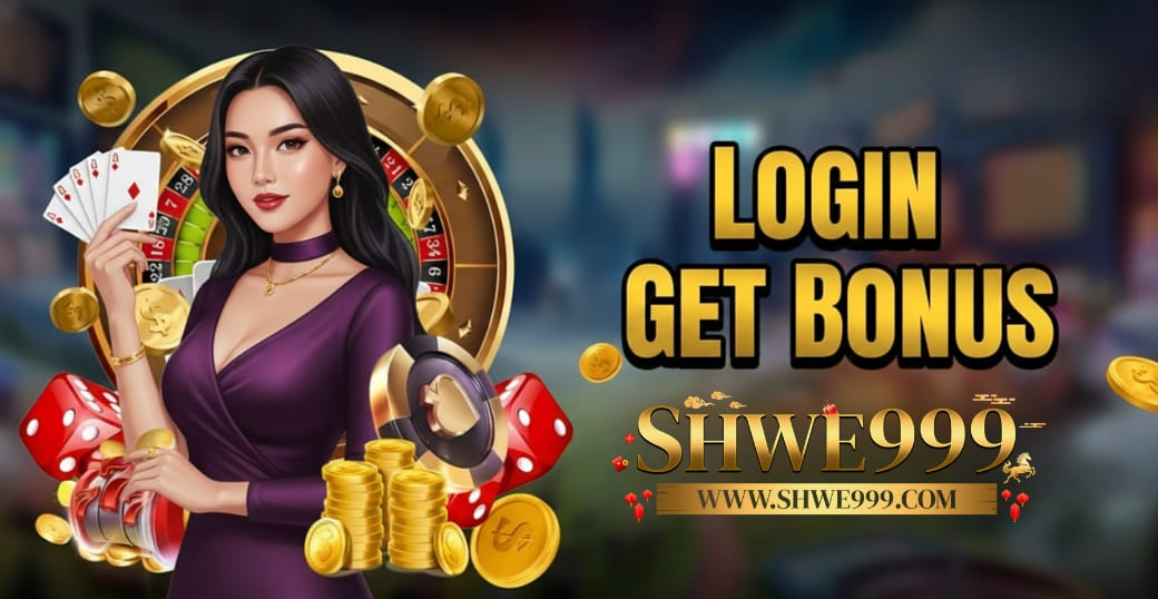 Shwe999 Login Get Bonus တွေ ပေးနေပြီနော်